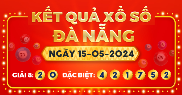 Xổ số Đà Nẵng ngày 15 tháng 5